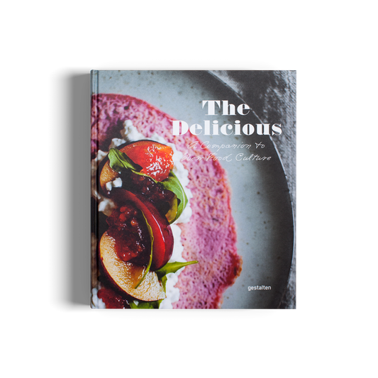 "The Delicious: A Companion to New Food Culture" Book